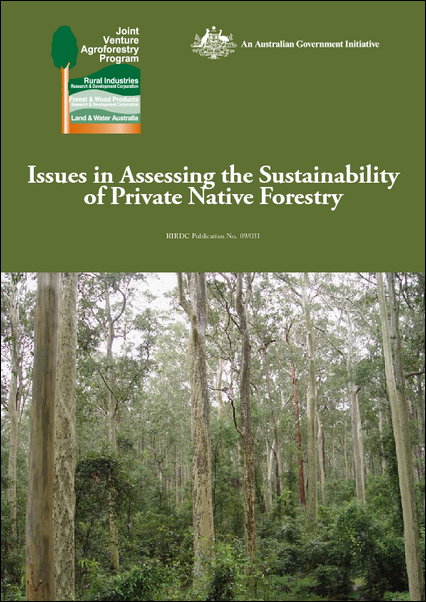 Issues in assessing the sustainability of private native forestry ...