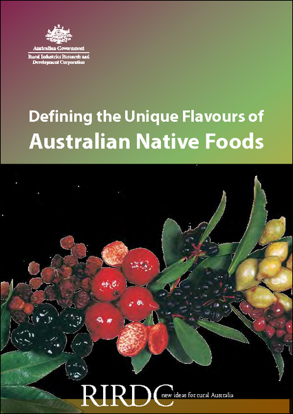 Defining The Unique Flavours Of Australian Native Foods Agrifutures Australia 4647