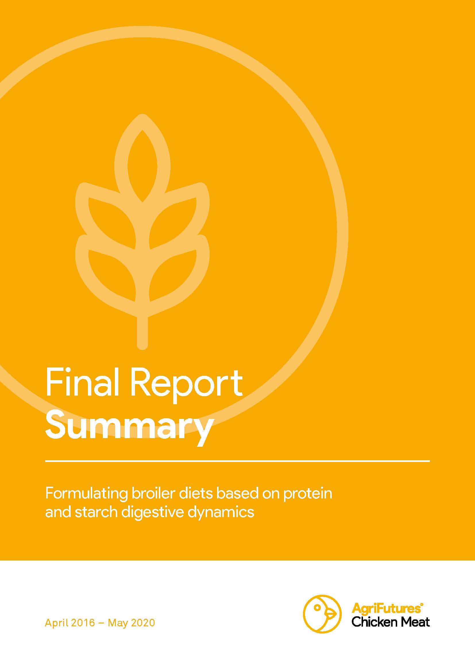 Final report summary: Formulating broiler diets based on protein and starch digestive dynamics - image