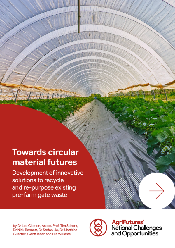 Towards circular material futures Development of innovative solutions